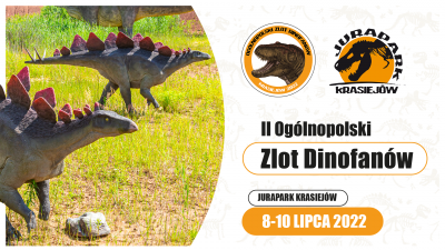 II Og&oacute;lnopolski Zlot Dinofan&oacute;w